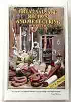 GREAT SAUSAGE RECIPES AND MEAT CURING